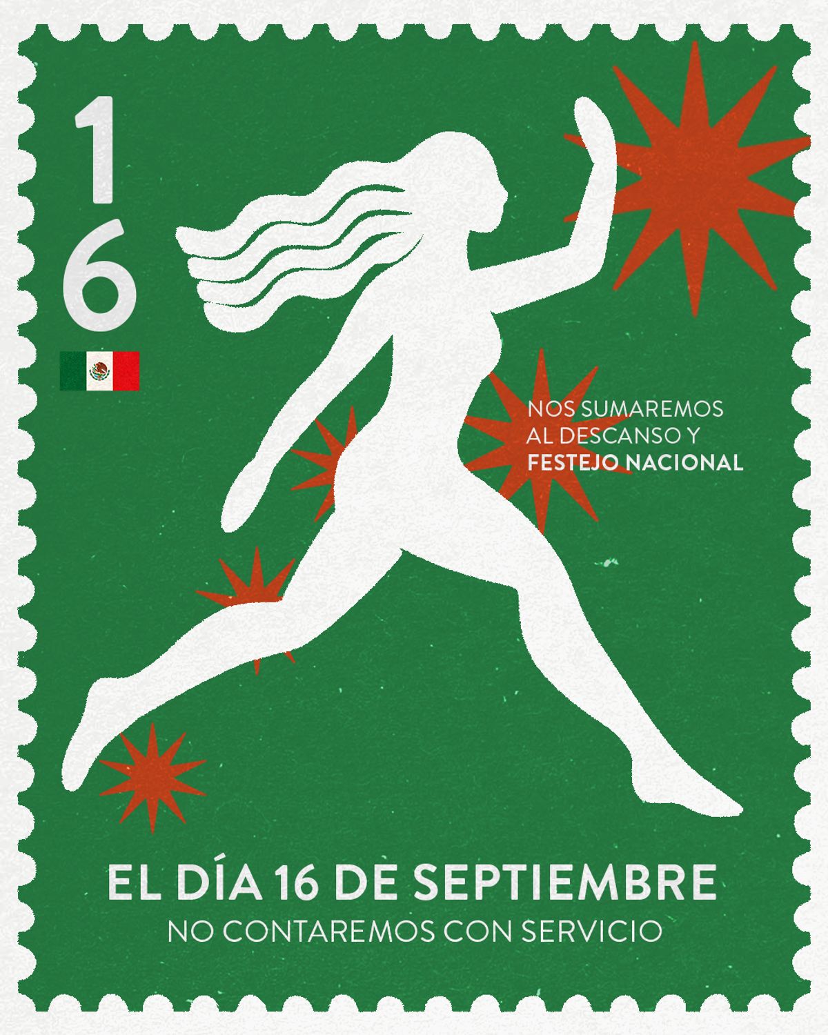 Timbre postal verde con borde dentado: la silueta blanca de la mujer de la marca corre entre estrellas rojas de muchas puntas, junto a un «16» grande y una bandera de México; abajo, «El día 16 de septiembre no contaremos con servicio»